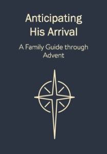 Anticipating His Arrival